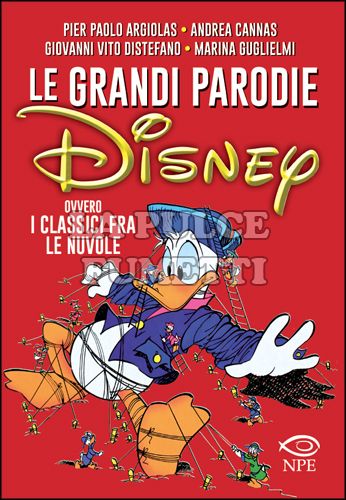 LE GRANDI PARODIE DISNEY - OVVERO I CLASSICI FRA LE NUVOLE